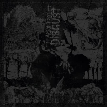 The Arson Project - Disgust