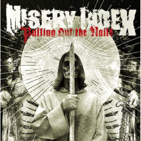 Misery Index - Pulling out the Nails 2xLp compilation