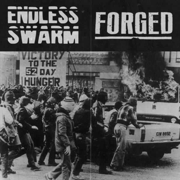 Endless Swarm / Forged - Split