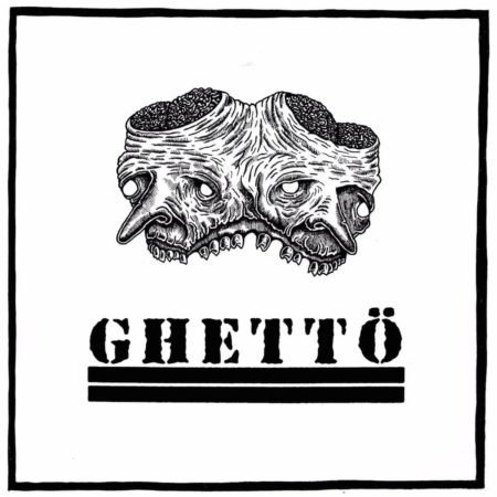 Ghetto - S/T