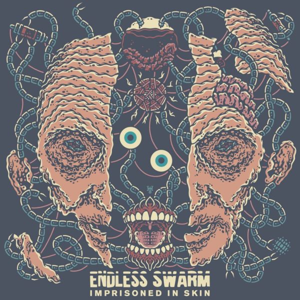 Endless Swarm - Imprisoned In Skin