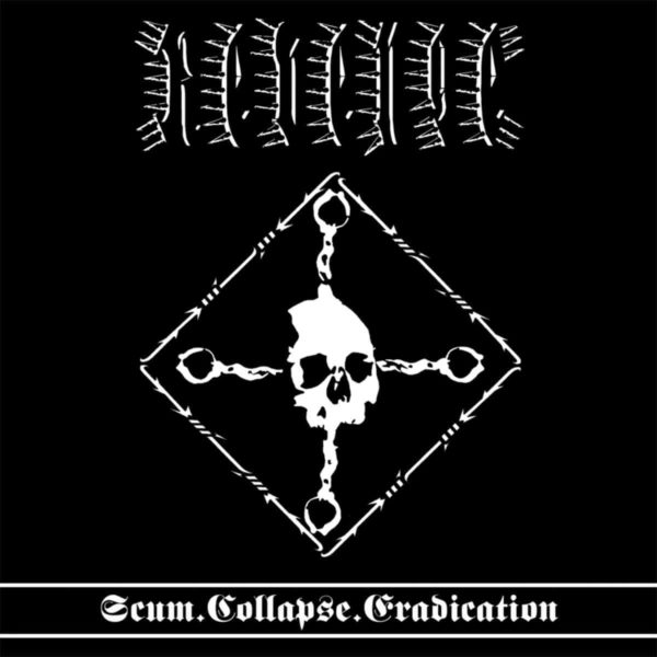 Revenge - Scum.Collapse.Eradication