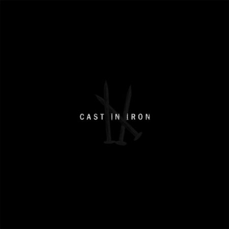 Cast In Iron - I-X