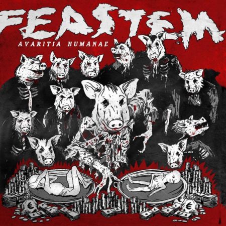 Feastem - Avaritia Humanae