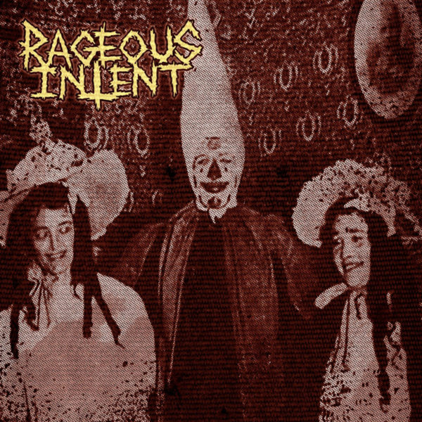 Rageous Intent - s/t