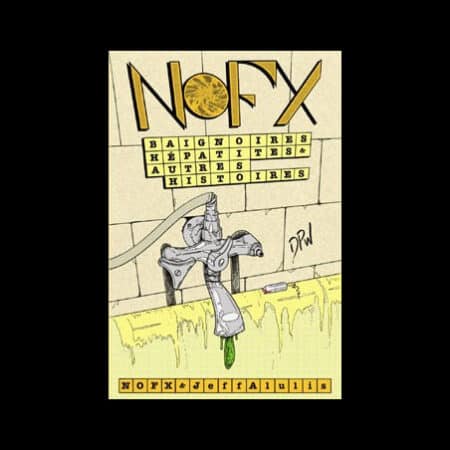 NoFX - Baignoires Hépatites & Autres Histoires - BOOK