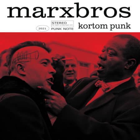 Marxbros - Kortom Punk