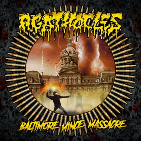 Agathocles – Baltimore Mince Massacre