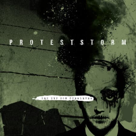 Proteststorm - Den Typ Som Överlever
