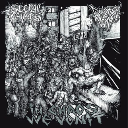Social Chaos / Bestial Vomit - In Chaos We Vomit