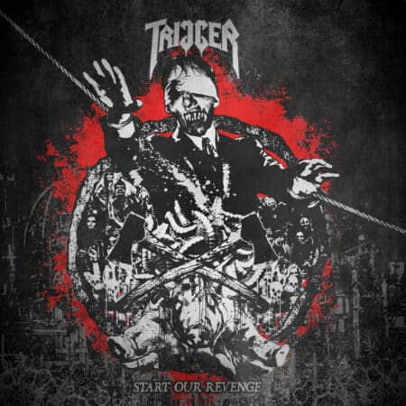Trigger - Start our Revenge
