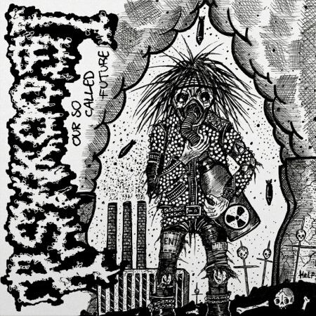 Psykoosi – Our So Called Future