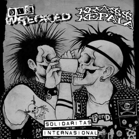Die Wrecked / Krass Kepala - Solidaritas Internasional
