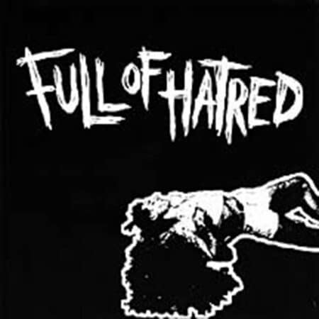 Full Of Hatred / Scum Of Society – Split