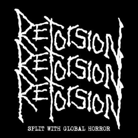Retorsion / Global Horror - Split