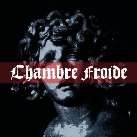 Chambre Froide - Puissance du Vide - Triomphe des Morts